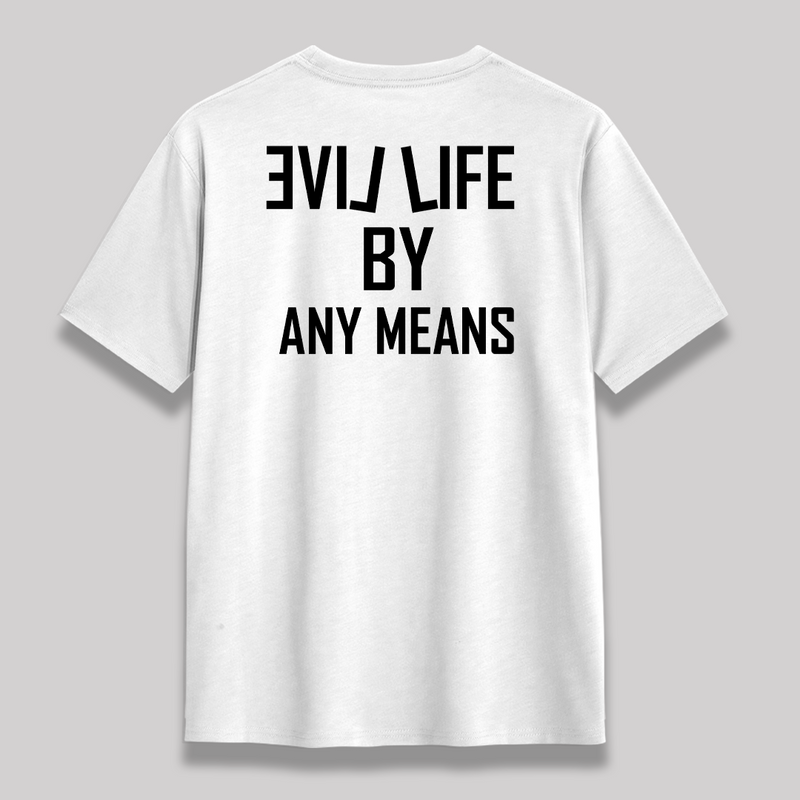 (WHITE) BY ANY MEANS SHIRT